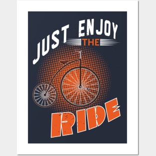 Just Enjoy the Ride Posters and Art